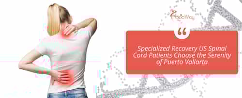 Specialized Recovery US Spinal Cord Patients Choose the Serenity of Puerto Vallarta